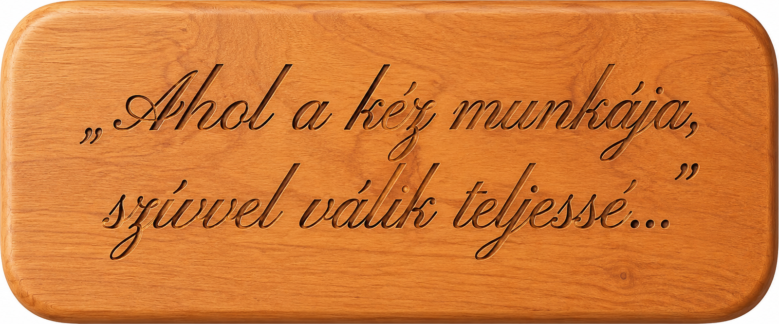 „Ahol a kéz munkája, szívvel válik teljessé…”